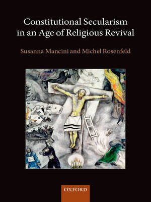cover image of Constitutional Secularism in an Age of Religious Revival